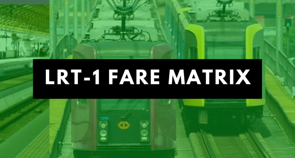 LRT 1 Fare Matrix