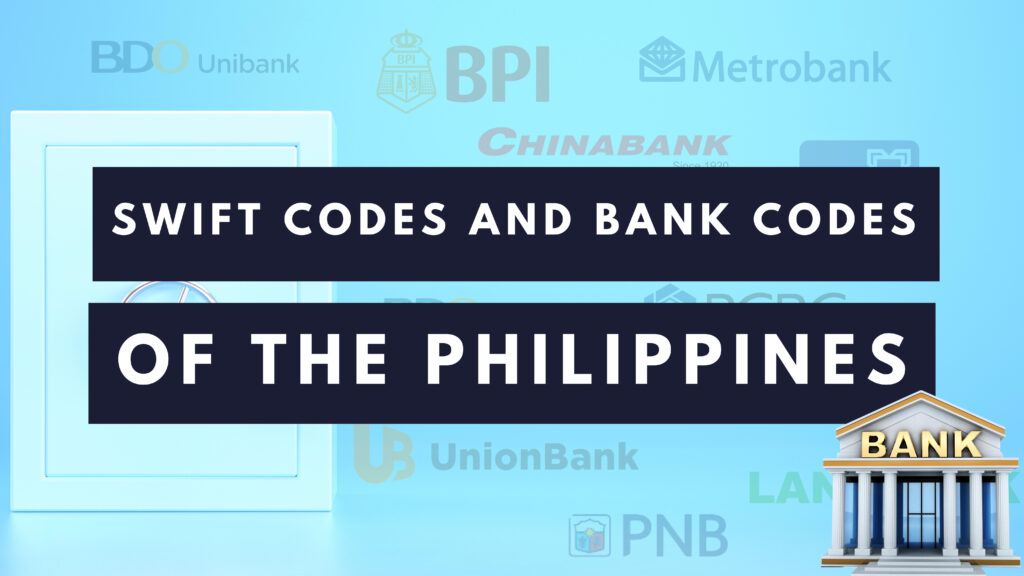 Philippine Bank Codes and Swift Codes 2025