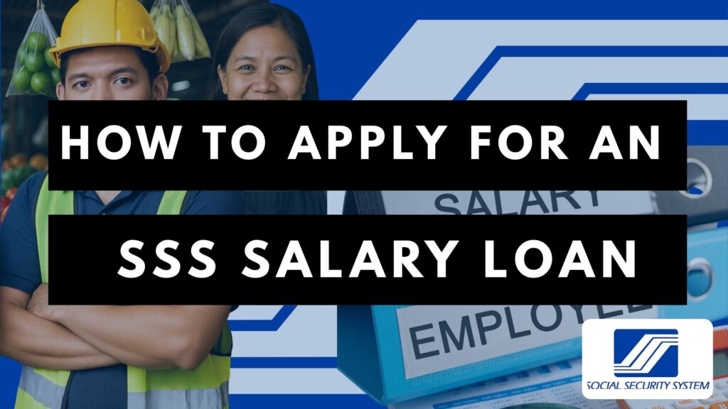 How to apply for an SSS Salary Loan Online