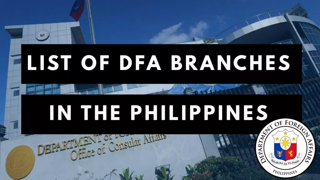 List of DFA Branches in the Philippines