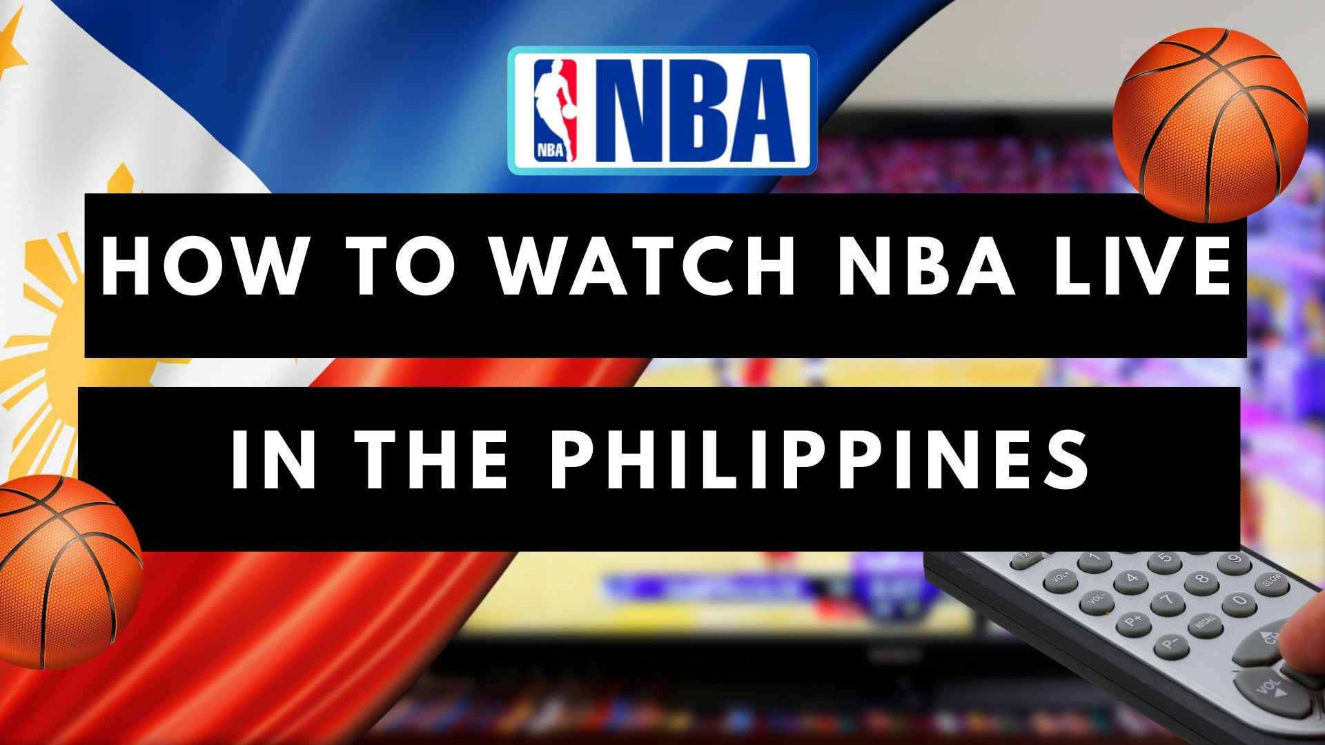 Watch NBA Live in the Philippines