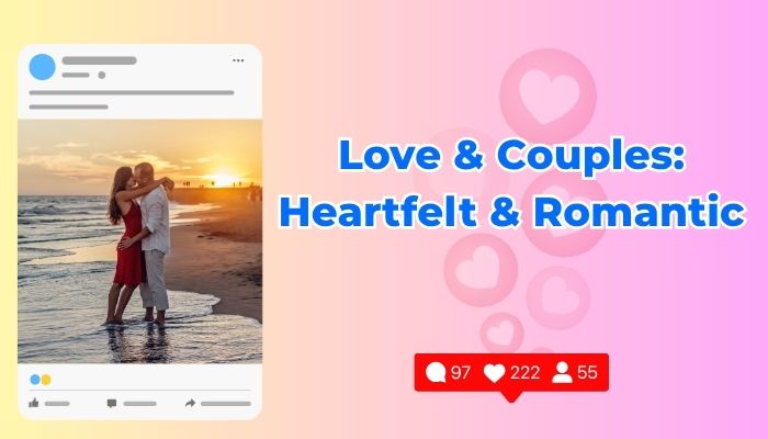 Instagram captions - Love & Couples_ Heartfelt & Romantic Instagram captions - Love & Couples_ Heartfelt & Romantic