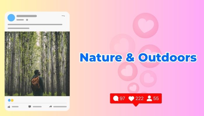 Instagram captions - Nature & Outdoors Instagram captions - Nature & Outdoors