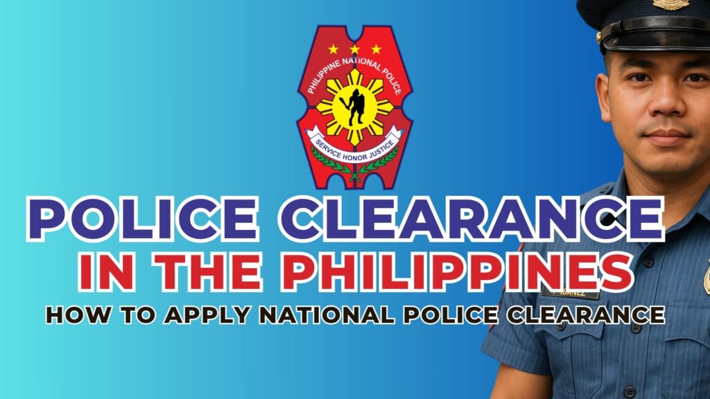 National Police Clearance In the Philippines National Police Clearance In the Philippines