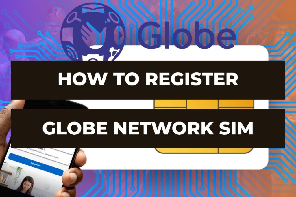 Sim Registration Globe Telecom