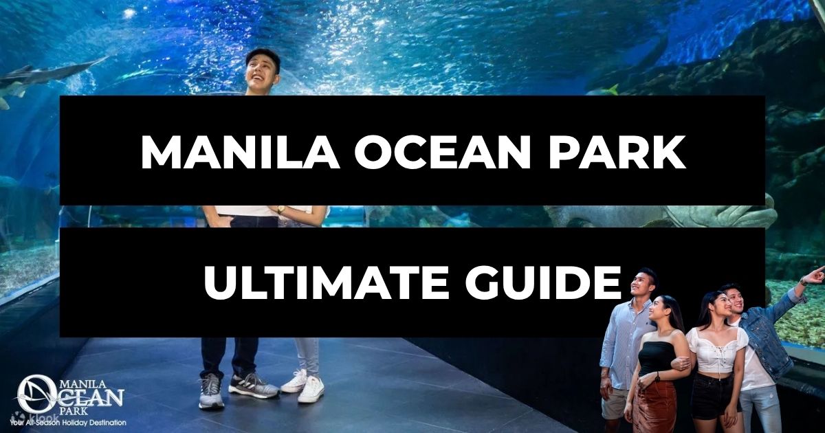 Manila Ocean Park Tickets & Guide